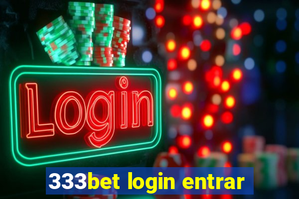 333bet login entrar